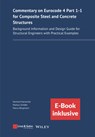Commentary on Eurocode 4 Part 1-1 for Composite Steel and Concrete Structures - Gerhard (Wuppertal) Hanswille ; Markus Schafer ; Marco Bergmann - 9783433033821