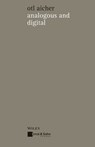 Analogous and Digital - Otl Aicher - 9783433605936