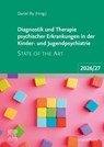 Diagnostik und Therapie psychischer Erkrankungen in der Kinder- und Jugendpsychiatrie - Daniel Illy - 9783437212376