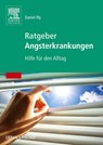 Ratgeber Angsterkrankungen - Daniel Illy - 9783437229619