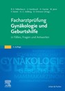 Facharztprüfung Gynäkologie und Geburtshilfe - Ricardo Enrique Felberbaum ; Ulrich Gembruch ; Franz Kainer - 9783437230448