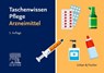 Taschenwissen Pflege Arzneimittel - Elsevier Gmbh - 9783437251399