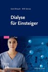 Dialyse für Einsteiger - Gerd Breuch ; Kerstin Gerpheide ; Ruth Kauer ; Willi Servos - 9783437277955