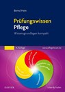 Prüfungswissen Pflege - Bernd Hein - 9783437283635