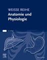 Anatomie und Physiologie - Elsevier Gmbh - 9783437286438