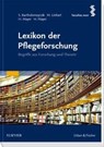 Lexikon der Pflegeforschung - Sabine Bartholomeyczik ; Monika Linhart ; Hanna Mayer ; Herbert Mayer - 9783437319433