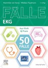 50 Fälle EKG - Nikolaus Trautmann ; Maximilian von Karais - 9783437412448