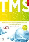 TMS und EMS - Medizinisch-naturwissenschaftliches Grundverständnis - Leon Froschauer ; Constantin Lutz ; Tim Wiegand - 9783437412820