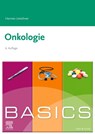 BASICS Onkologie - Hannes Leischner - 9783437423192