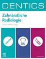 DENTICS Zahnärztliche Radiologie - Henrik Holtmann - 9783437431340