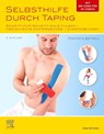 Selbsthilfe durch Taping - Ramin Ilbeygui ; Florian Pichler - 9783437454455