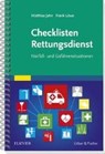 Checklisten Rettungsdienst - LÖWE,  Frank ; Jahn, Matthias - 9783437470011