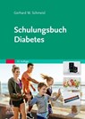 Schulungsbuch Diabetes - Gerhard Walter Schmeisl - 9783437472763