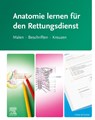 Anatomie lernen für den Rettungsdienst - Elsevier Gmbh - 9783437482281