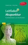Leitfaden Akupunktur - Claudia Focks ; Ulrich März - 9783437561443