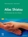 Atlas Shiatsu - Meike Kockrick ; Wilfried Rappenecker - 9783437573439