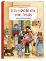 Ich erzähl dir von Jesus -  - 9783438046970