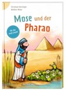 Mose und der Pharao - Christiane Herrlinger - 9783438047229