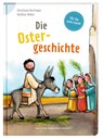 Die Ostergeschichte - Christiane Herrlinger - 9783438047236