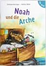 Noah und die Arche. Für dich! - Christiane Herrlinger ; Mathias Weber - 9783438047304