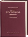 Greek New Testament GNT6. A Reader's Edition - Barclay M. Newman - 9783438053114
