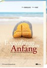 Expedition zum Anfang - Klaus Douglass ; Fabian Vogt - 9783438060815