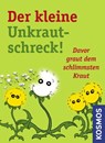 Der kleine Unkrautschreck! - Wolfgang Hensel - 9783440134986