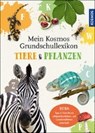 Sokolowski, I: Mein Kosmos Grundschullexikon Tiere & Pflanze - SOKOLOWSKI,  Ilka - 9783440151655