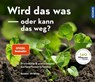 Wird das was oder kann das weg? - Bärbel Oftring - 9783440167854