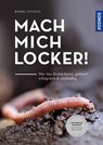 Mach mich locker! - Bärbel Oftring - 9783440170625