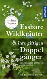Essbare Wildkräuter und ihre giftigen Doppelgänger - Eva-Maria Dreyer - 9783440171080