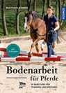 Bodenarbeit für Pferde - Waltraud Böhmke - 9783440174388