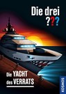 Die drei ??? Die Yacht des Verrats - Ben Nevis - 9783440174425