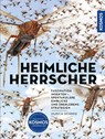 Insekten - Heimliche Herrscher - Ulrich Schmid - 9783440176085