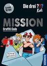 Die drei ??? Kids, Mission Graffiti-Code - Nina Schiefelbein - 9783440176382