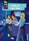 Die drei !!!, 104, Gefahr im Smart Home - Kari Erlhoff - 9783440177044