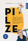 Nature Guide Pilze - Nadja Frotscher-Kanka - 9783440178959