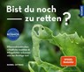 Bist du noch zu retten? - Bärbel Oftring - 9783440179246