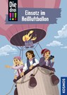 Die drei !!!, 112, Einsatz im Heißluftballon - Kirsten Vogel - 9783440179567