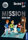 Die drei ??? Kids, Mission Geister-Code - Nina Schiefelbein - 9783440179697