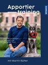 Apportiertraining mit Martin Rütter - Martin Rütter ; Andrea Buisman - 9783440181478