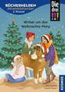 Die drei !!!, Bücherhelden 2. Klasse, Adventskalender, Wirbel um das Weihnachts-Pony - Anne Scheller - 9783440182154