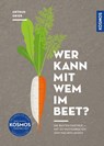 Wer kann mit wem im Beet? - Ortrud Grieb - 9783440182536