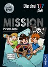 Die drei ??? Kids, Mission Piraten-Code - Nina Schiefelbein - 9783440182574