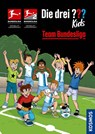 Die drei ??? Kids, Team Bundesliga - Boris Pfeiffer - 9783440182635