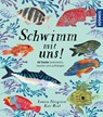 Schwimm mit uns! - Lauren Fairgrieve - 9783440183779