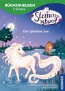 Sternenschweif, Bücherhelden 1. Klasse, Der geheime See - Linda Chapman ; Carola von Kessel - 9783440184738