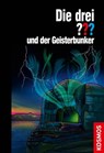 Die drei ??? und der Geisterbunker (drei Fragezeichen) - Ben Nevis - 9783440503171