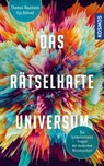Das rätselhafte Universum - Ilja Bohnet ; Thomas Naumann - 9783440505007
