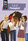 Die drei !!!, 1,2,3 - Pferdeglück! (drei Ausrufezeichen) - Henriette Wich ; Mira Sol - 9783440509005